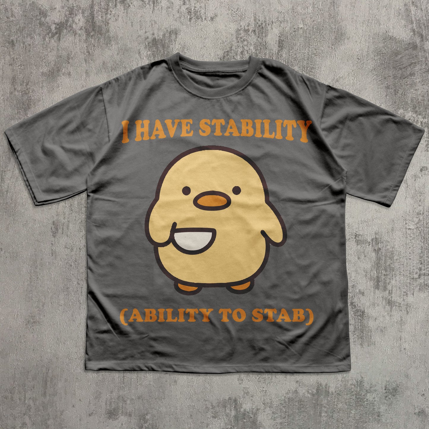 I Have Stability Funny T-shirt, Chick with knife Shirt