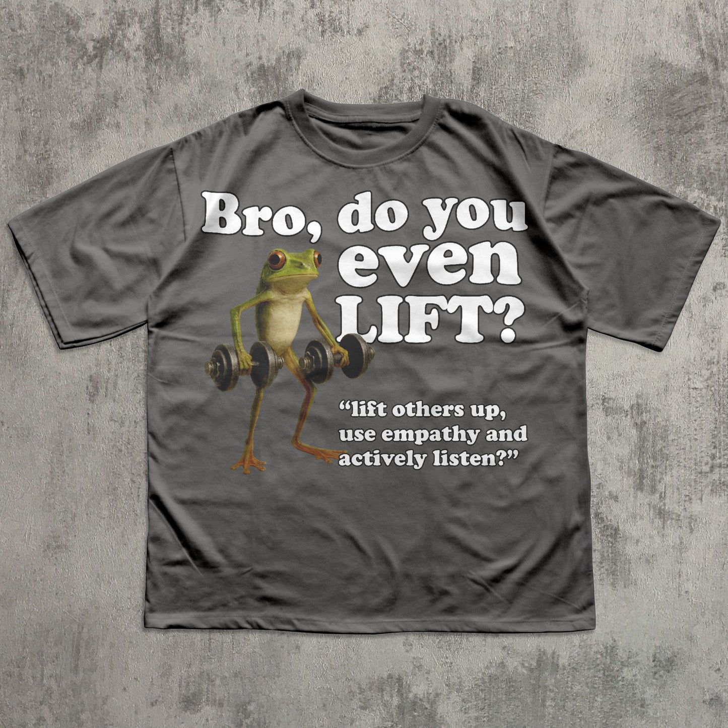 Bro Do You Even Lift Funny Frog Meme T-shirt, Silly Toad Shirt