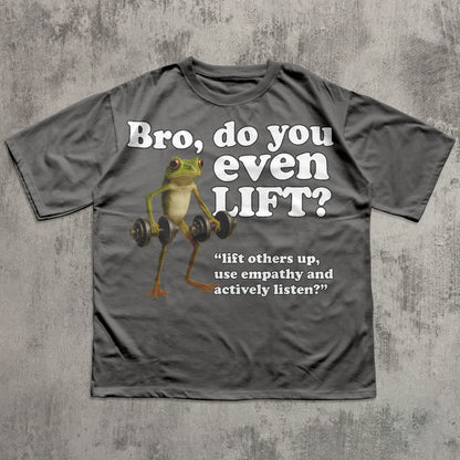 Bro Do You Even Lift Funny Frog Meme T-shirt, Silly Toad Shirt