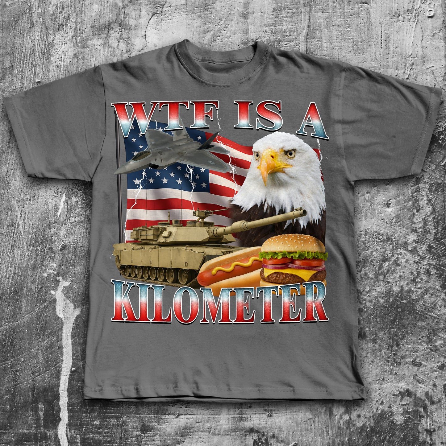 90s Retro WTF is a Kilometer T-shirt, American Eagle Shirt, Funny Meme Shirts, USA Flag Tshirt, 4th of july gifts