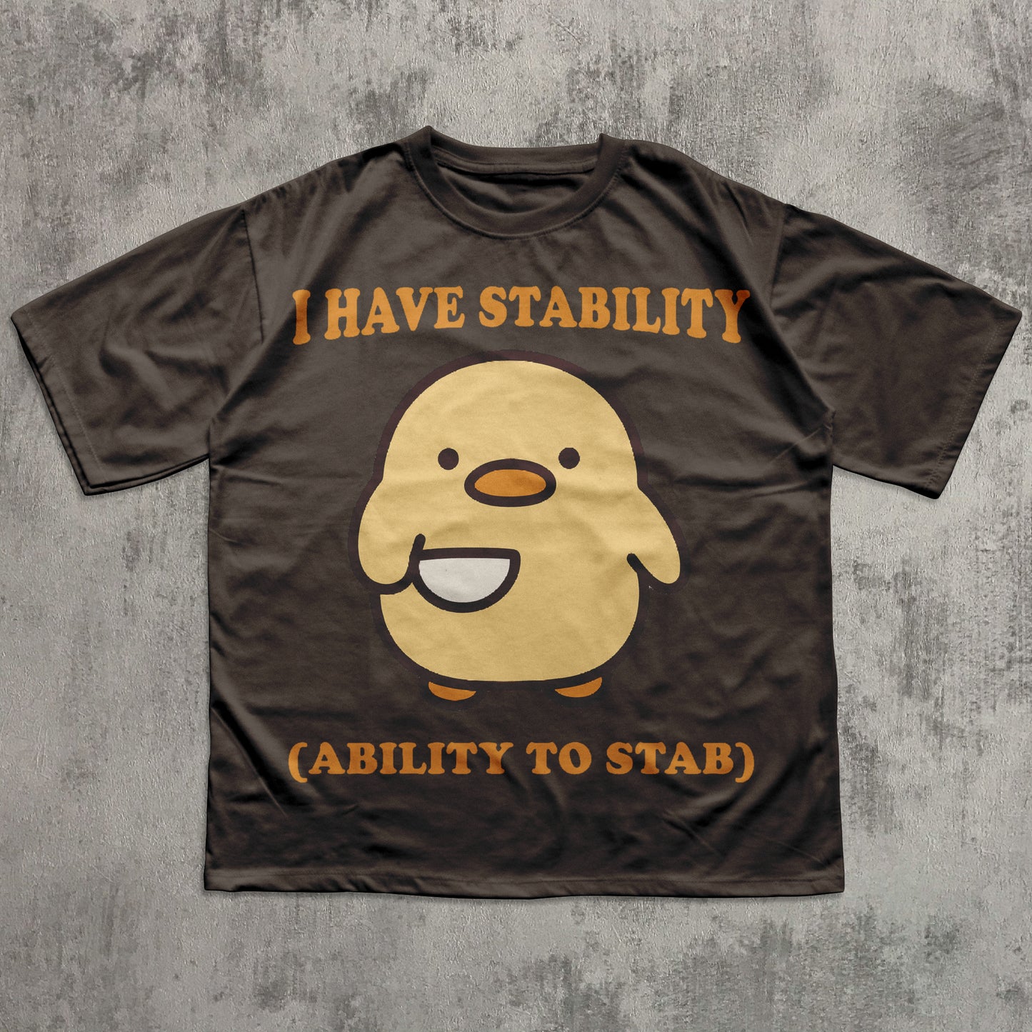 I Have Stability Funny T-shirt, Chick with knife Shirt