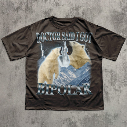 Doctor Said I Got Bipolar Shirt, Funny Polar Bear T-shirt, Meme Shirts, Bootleg Bears Tee