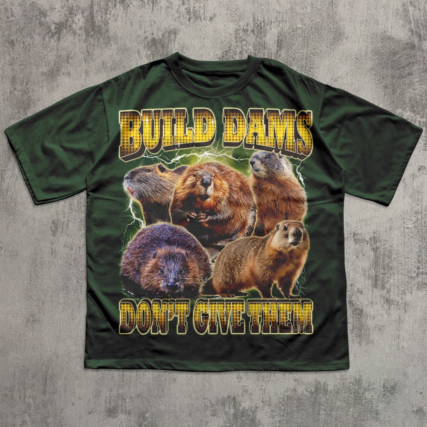 Beaver-themed slogan T-shirt with bold yellow lettering.
