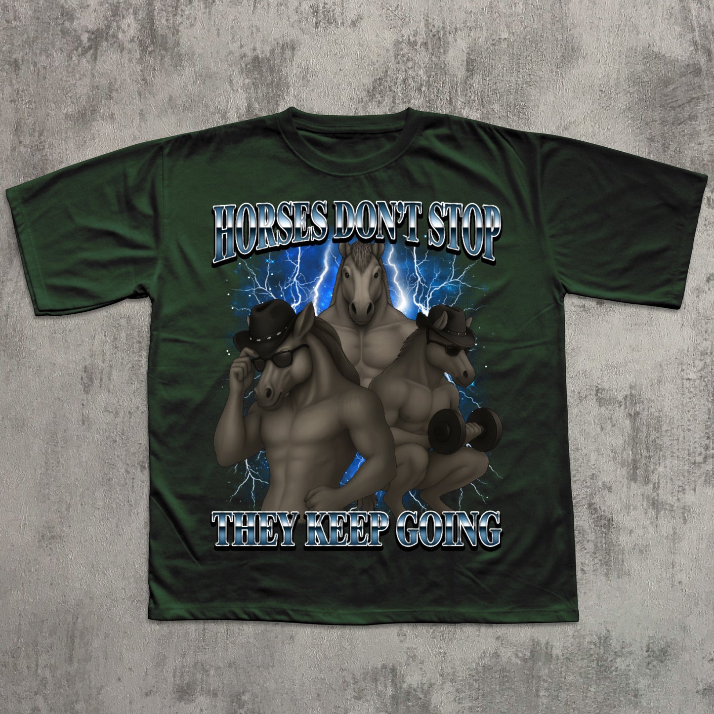 Green t-shirt with horses and text "Horses Don't Stop they keep going"
