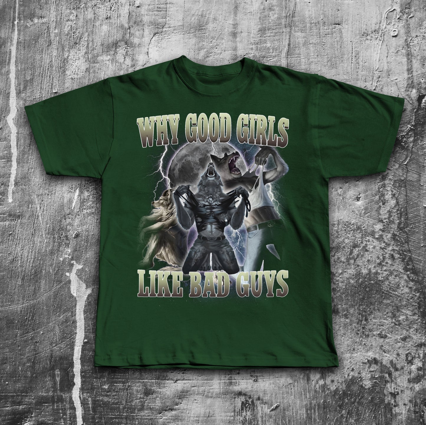 Why Good Girls Like Bad Guys Funny Meme T-shirt
