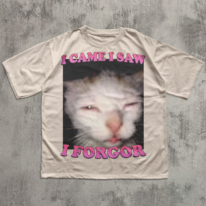 I came I saw I Forgor Funny Cat Meme T-shirt, Silly Cats Shirt, Stupid Shirts