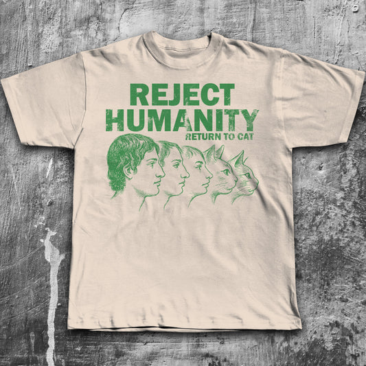 Reject Humanity Return to Cat Shirt, Weird Graphic Tee, Feline Evolution Meme T-Shirt, Gift for Men and Women, Ironic Shirts,