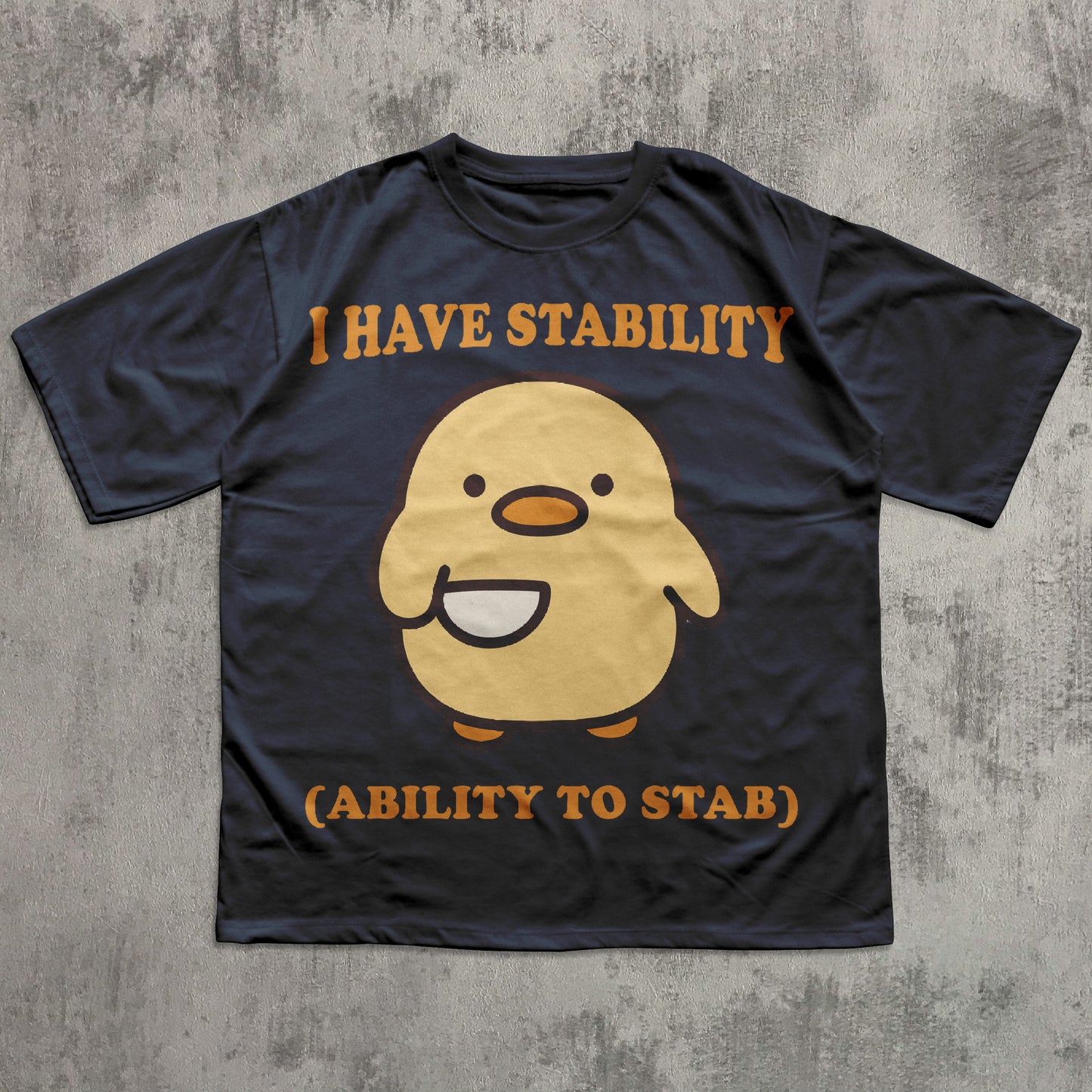I Have Stability Funny T-shirt, Chick with knife Shirt