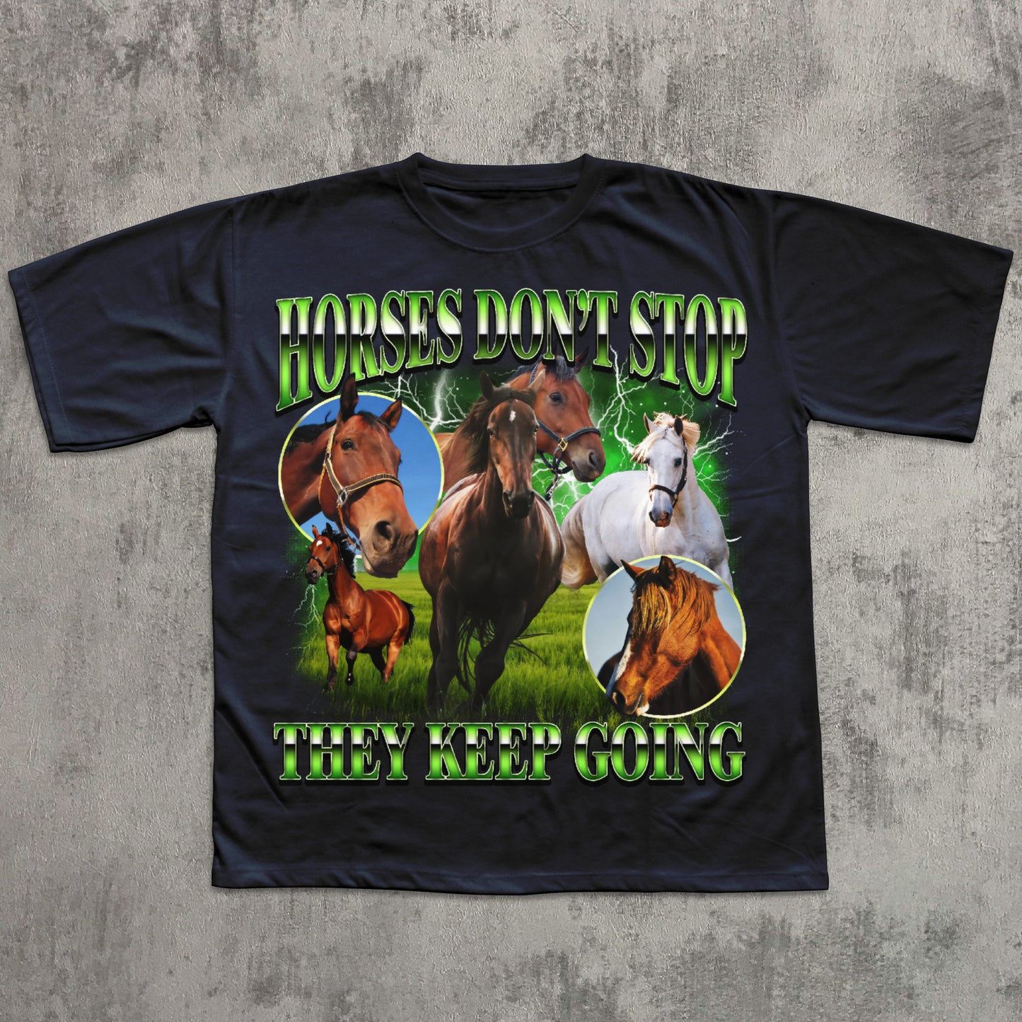 Black t-shirt with horse graphic and text 'Horses don't stop, they keep going' on a concrete surface