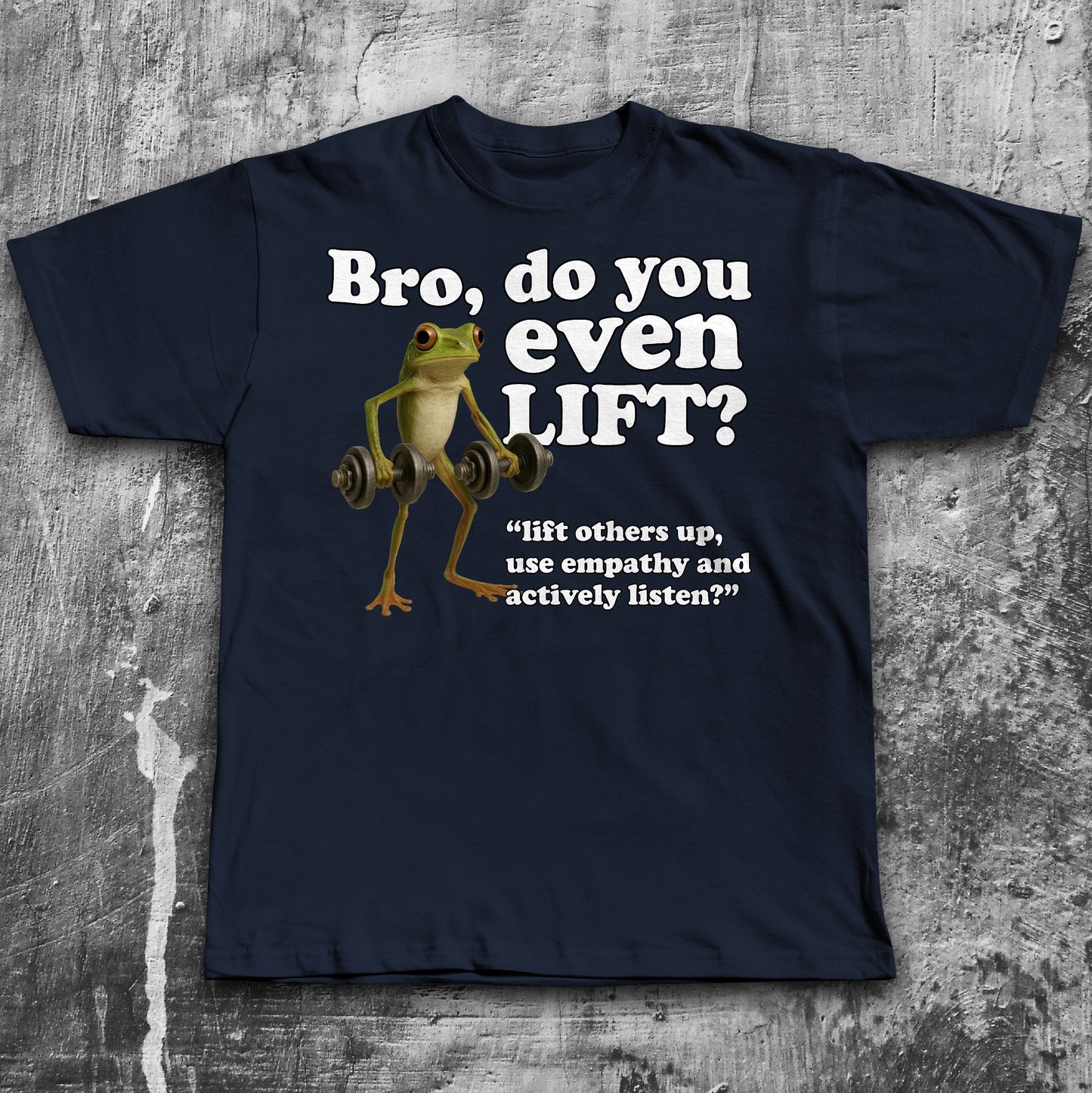Bro Do You Even Lift Funny Frog Meme T-shirt, Silly Toad Shirt