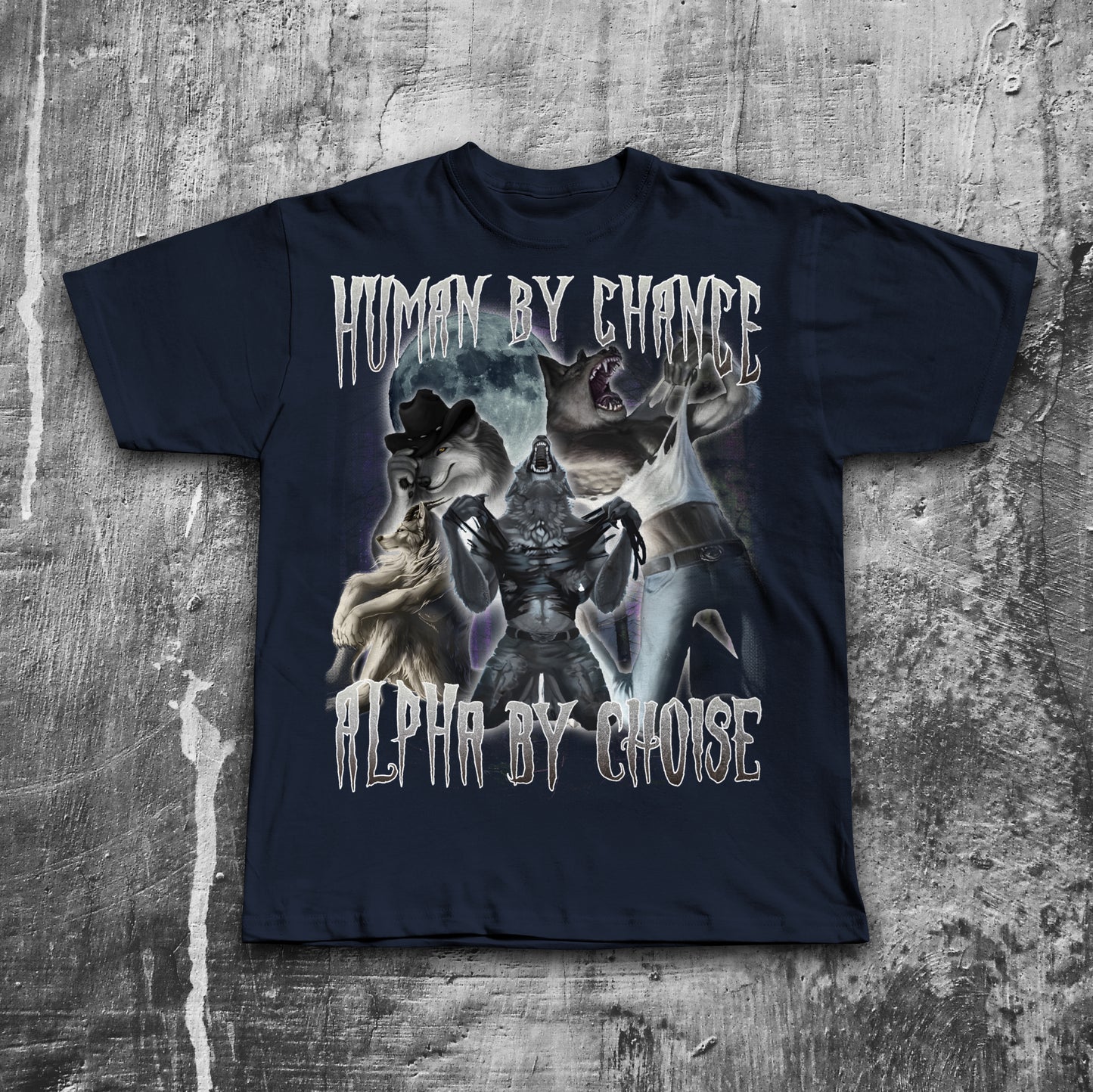 Human By Chance Alpha By Choice Funny T-shirt