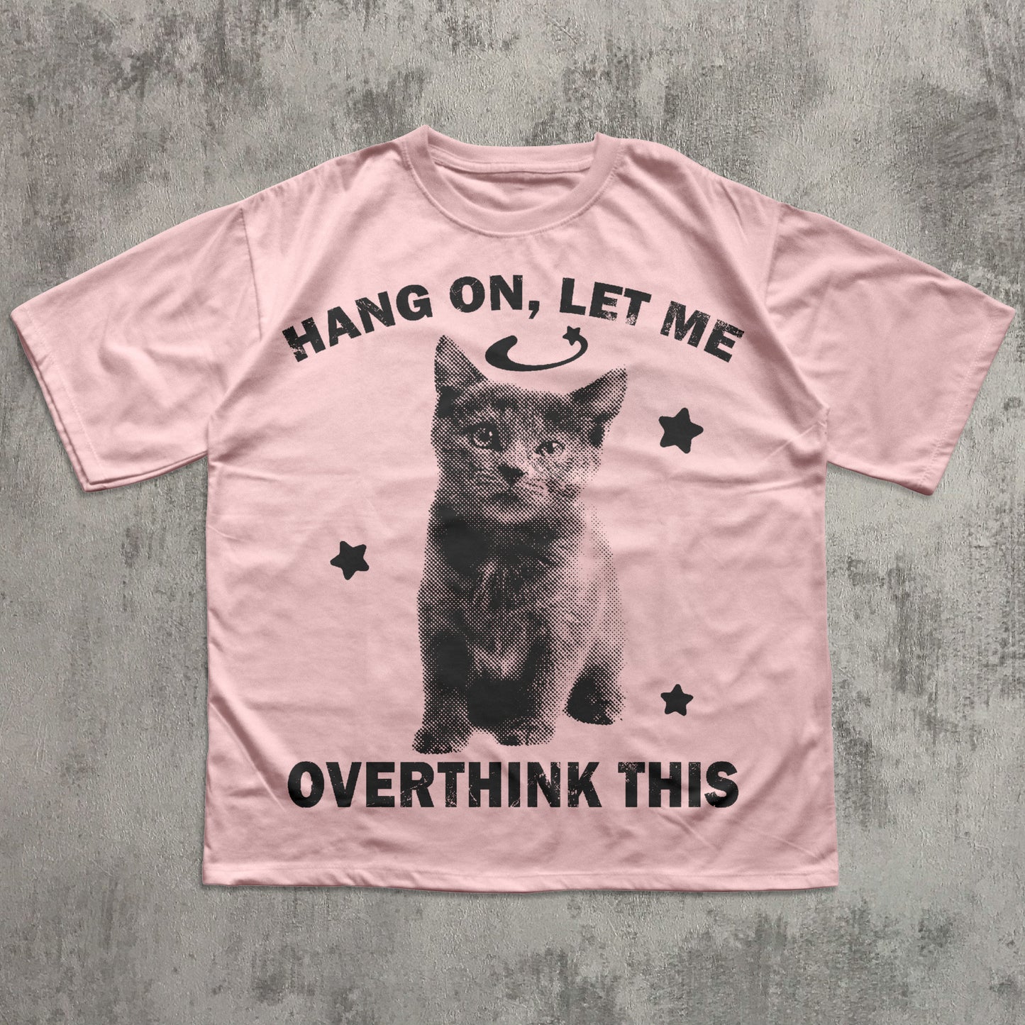 Hang On, Let Me Overthink This Funny Y2k Cat T-shirt
