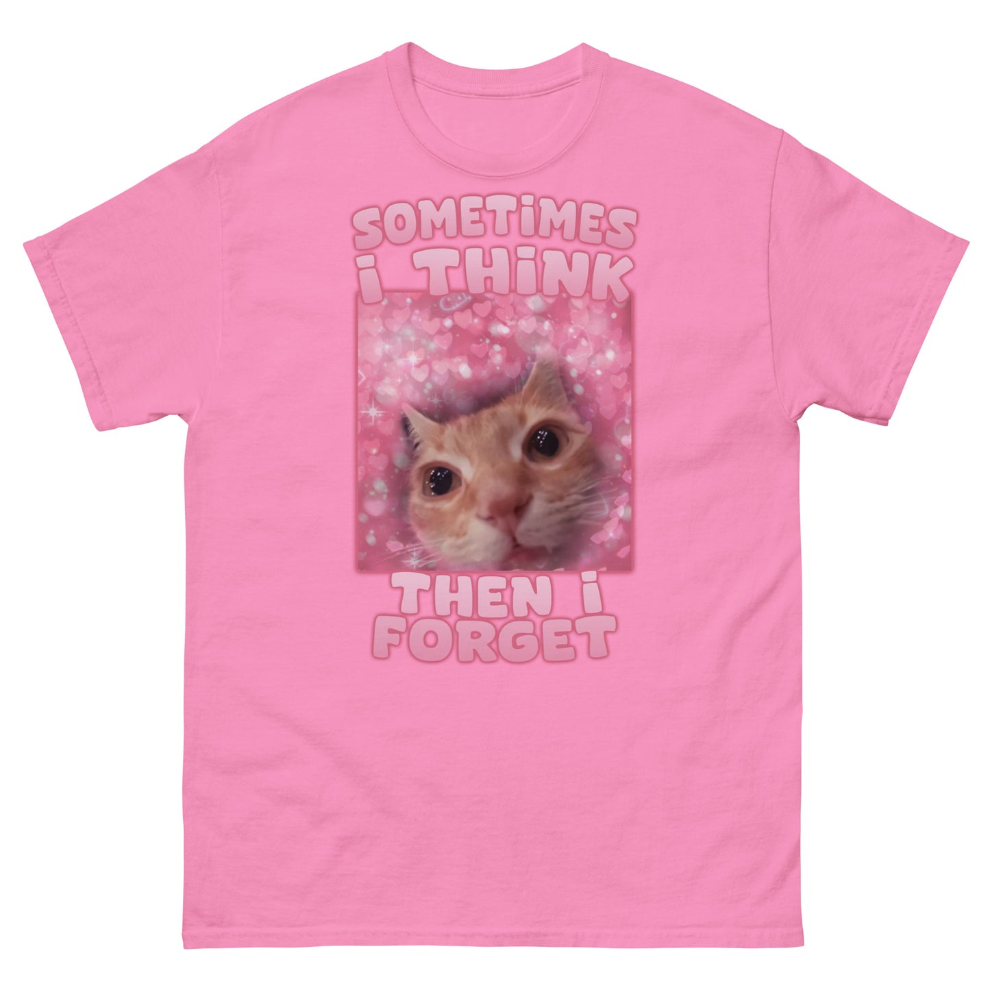 Sometimes i think then i forget Funny Cat Meme T-Shirt