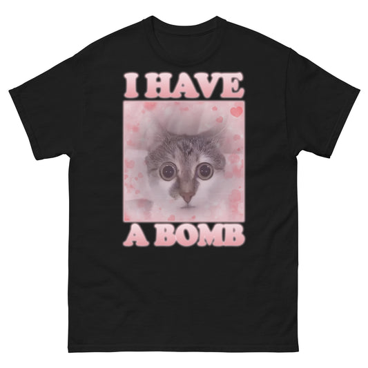 I Have a Bomb Cat Meme T-shirt