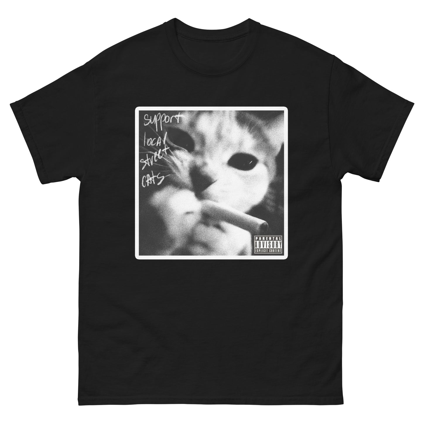 Support Local Street Cats Funny Cat Meme T-shirt