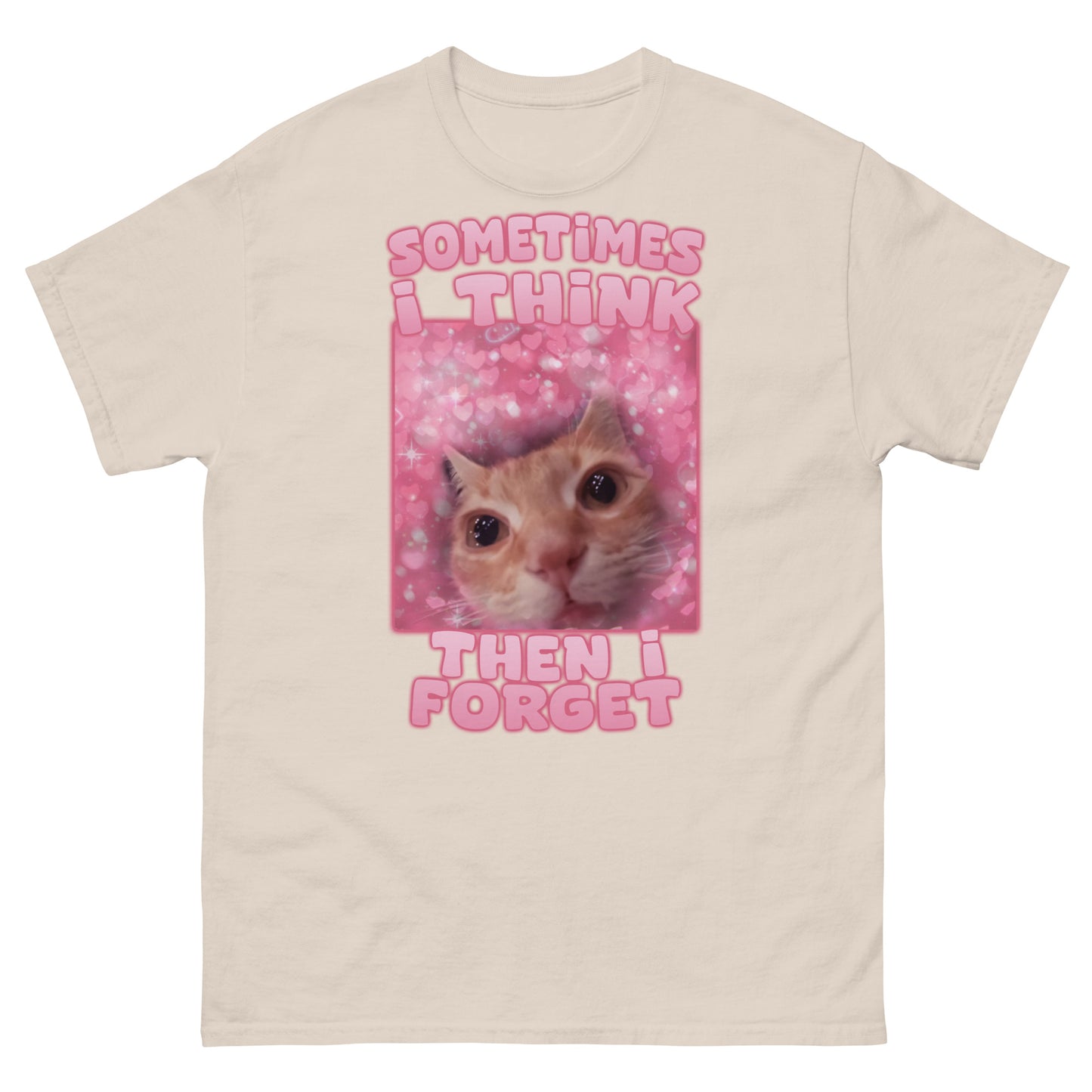 Sometimes i think then i forget Funny Cat Meme T-Shirt