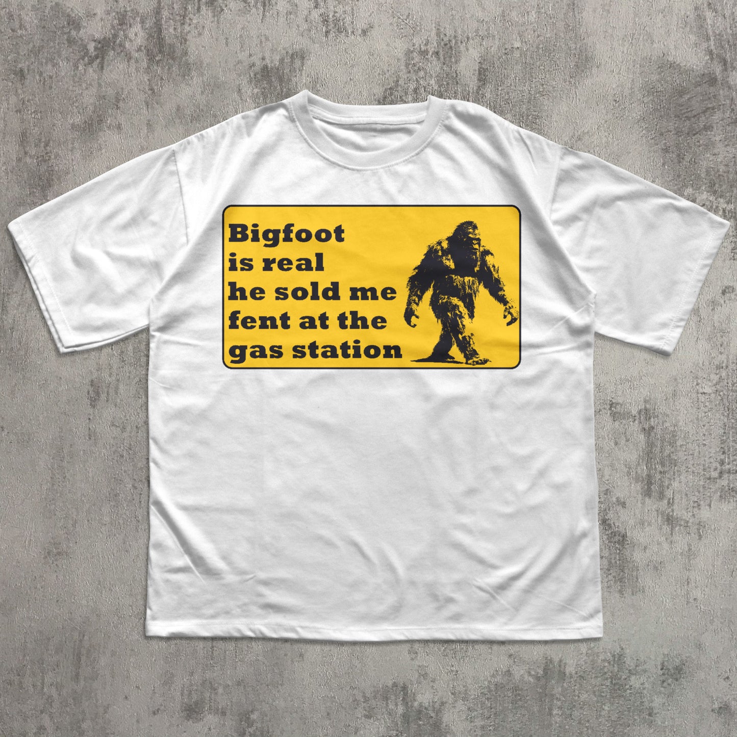 Funny BigFoot t-shirt
