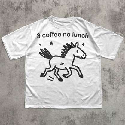 3 Coffee No Lunch Funny Horse Meme T-shirt, Silly Shirts