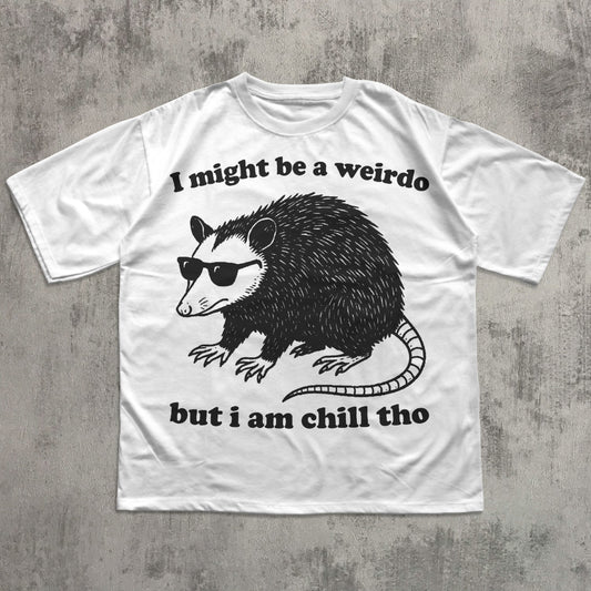 I might be a weirdo but i am chill tho Funny Opossum T-shirt, Vintage Graphic Tee